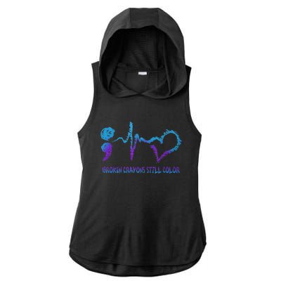 Broken Crayons Still Color Suicide Prevention Awareness Ladies PosiCharge Tri-Blend Wicking Draft Hoodie Tank