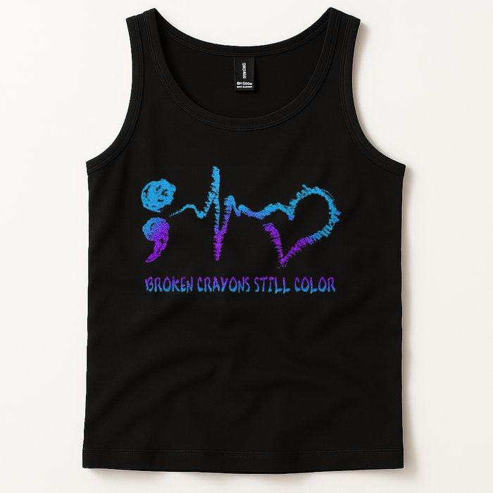 Broken Crayons Still Color Suicide Prevention Awareness Tank Top