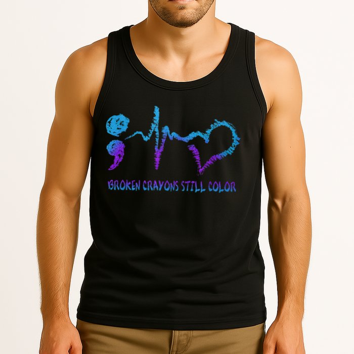 Broken Crayons Still Color Suicide Prevention Awareness Tank Top