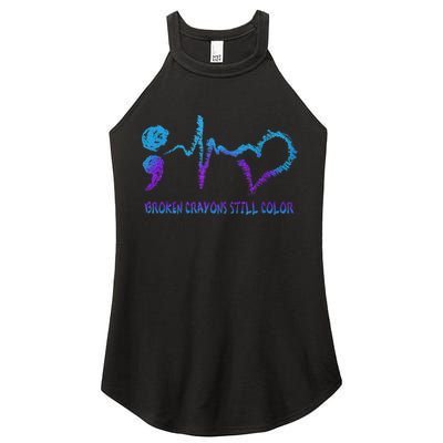 Broken Crayons Still Color Suicide Prevention Awareness Women's Perfect Tri Rocker Tank
