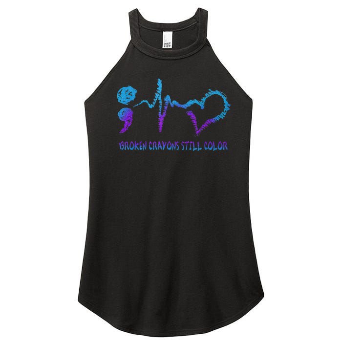 Broken Crayons Still Color Suicide Prevention Awareness Women's Perfect Tri Rocker Tank