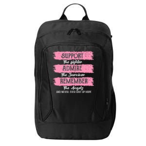 Breast Cancer Support Admire Honor Breast Cancer Awareness City Backpack