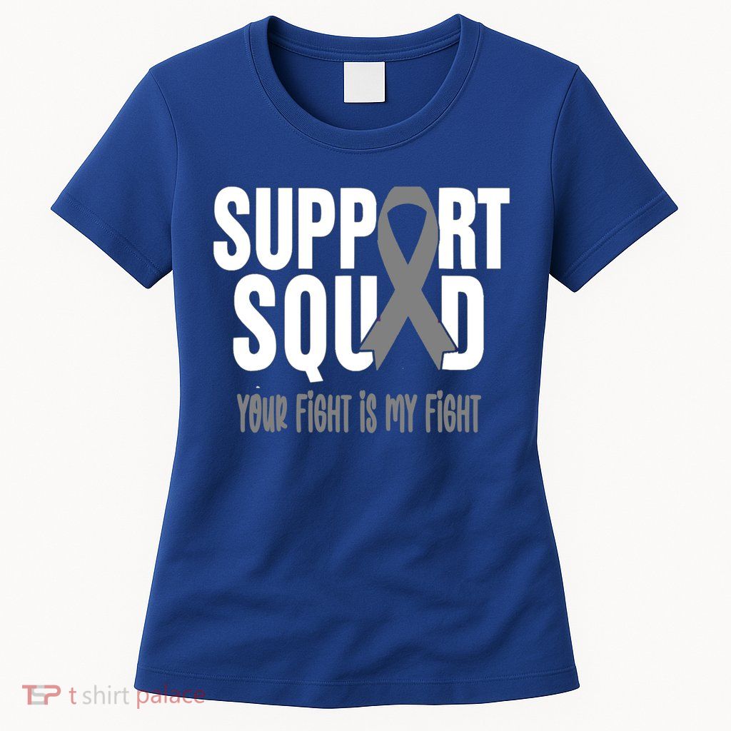 Brain Cancer Support Squad Brain Cancer Awareness Gift Womens T-Shirt