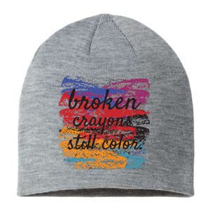 Broken Crayons Still Broken Crayons Still Sustainable Beanie