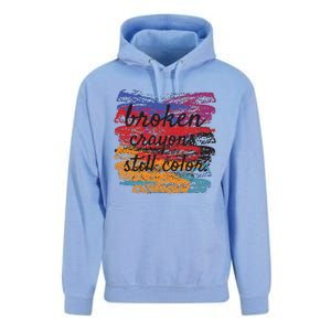 Broken Crayons Still Broken Crayons Still Unisex Surf Hoodie