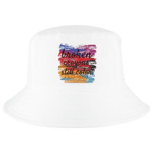 Broken Crayons Still Broken Crayons Still Cool Comfort Performance Bucket Hat