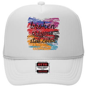 Broken Crayons Still Broken Crayons Still High Crown Mesh Back Trucker Hat