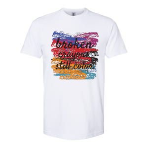 Broken Crayons Still Broken Crayons Still Softstyle CVC T-Shirt