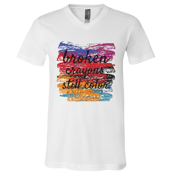 Broken Crayons Still Broken Crayons Still V-Neck T-Shirt