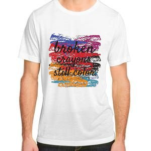 Broken Crayons Still Broken Crayons Still Adult ChromaSoft Performance T-Shirt