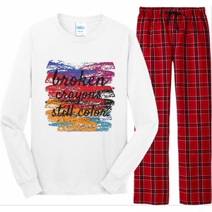 Broken Crayons Still Broken Crayons Still Long Sleeve Pajama Set