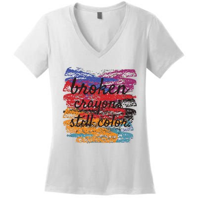 Broken Crayons Still Broken Crayons Still Women's V-Neck T-Shirt