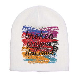 Broken Crayons Still Broken Crayons Still Short Acrylic Beanie