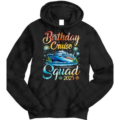 Birthday Cruise Squad 2025 Cruise Birthday Party Vacation Tie Dye Hoodie