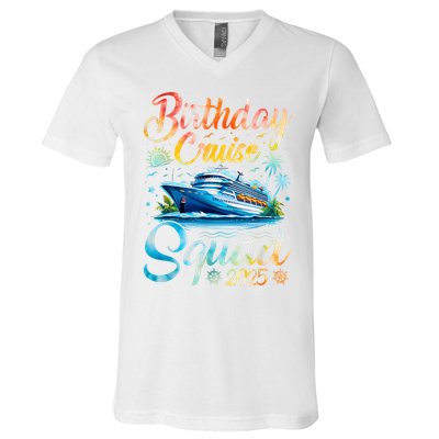 Birthday Cruise Squad 2025 Cruise Birthday Party Vacation V-Neck T-Shirt