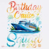 Birthday Cruise Squad 2025 Cruise Birthday Party Vacation Flatbill Hat