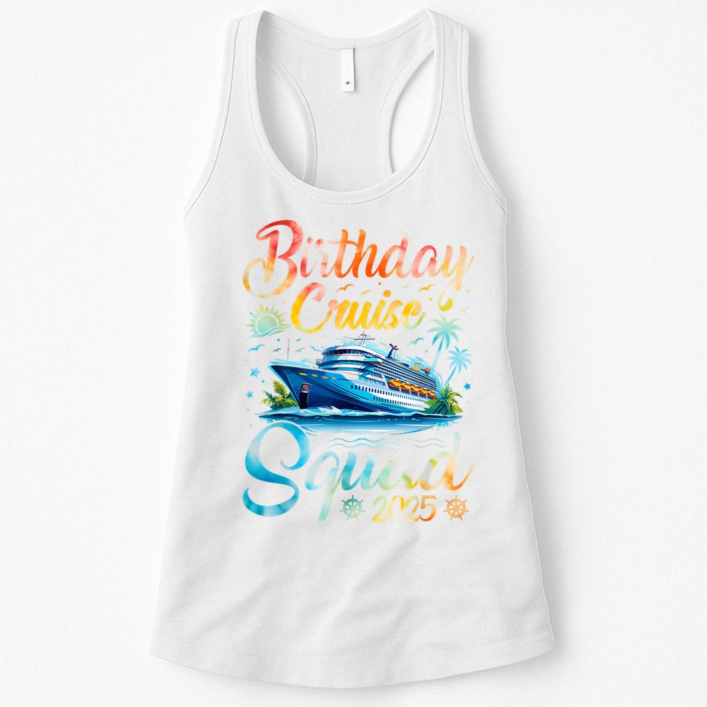 Birthday Cruise Squad 2025 Cruise Birthday Party Vacation Womens Tank Top