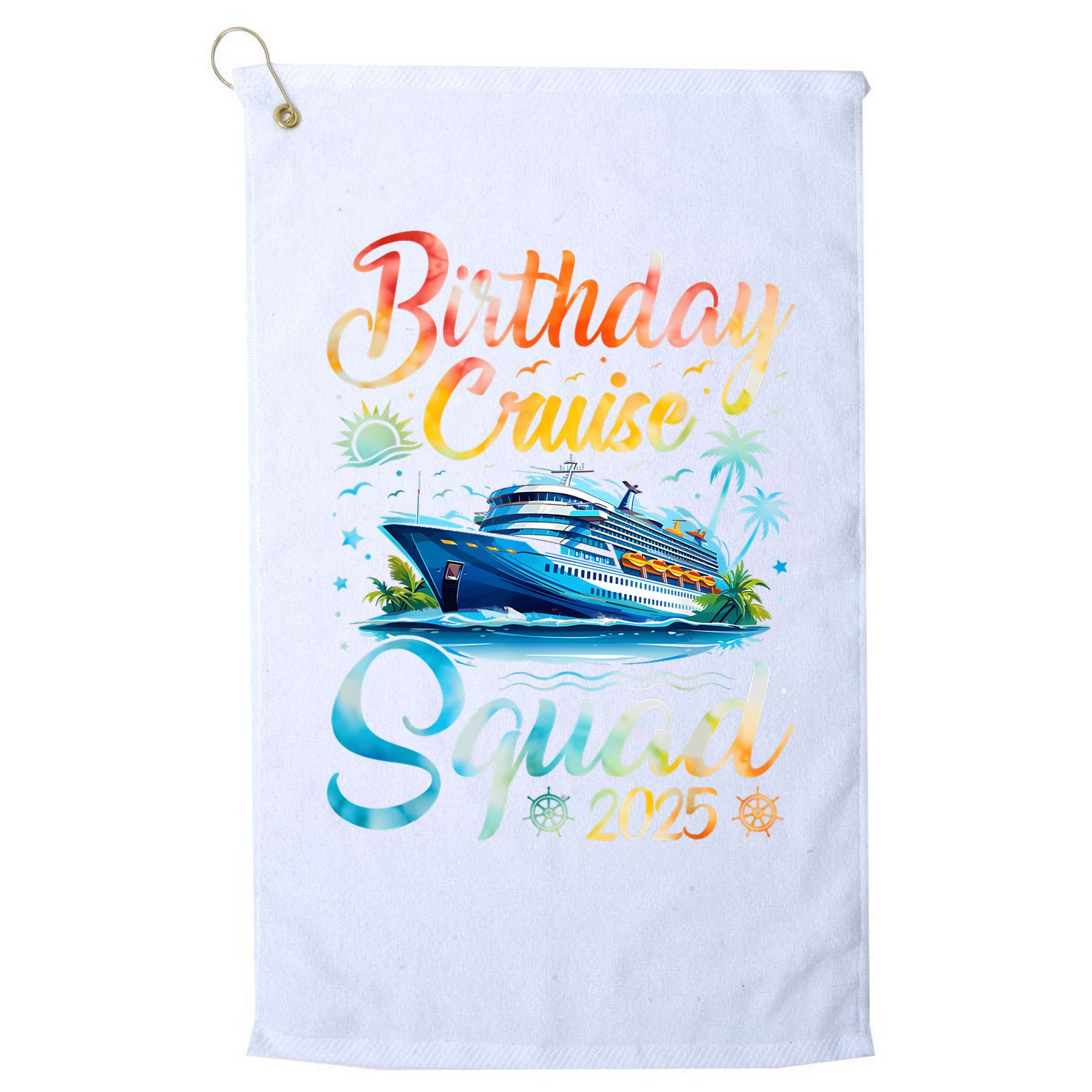 Birthday Cruise Squad 2025 Cruise Birthday Party Vacation Golf Towel