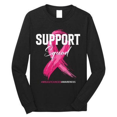 Breast Cancer Support Squad Breast Cancer Awareness Long Sleeve Shirt