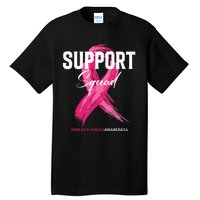 Breast Cancer Support Squad Breast Cancer Awareness Tall T-Shirt