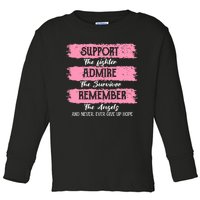 Breast Cancer Support Admire Honor Breast Cancer Awareness Toddler Long Sleeve Shirt