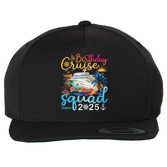 Birthday Cruise Squad 2025 Family Cruise Vacation Birthday Wool Snapback Cap