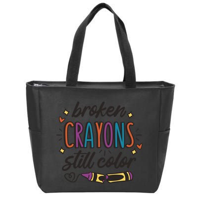 Broken Crayons Still Color Zip Tote Bag