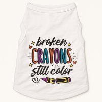 Broken Crayons Still Color Doggie Tank