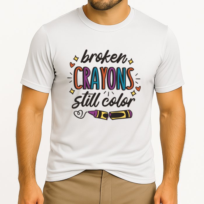 Broken Crayons Still Color Performance Shirt