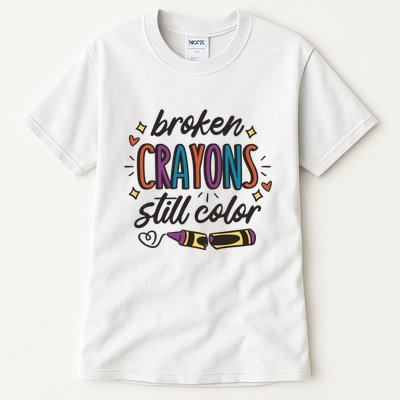 Broken Crayons Still Color Tall T-Shirt