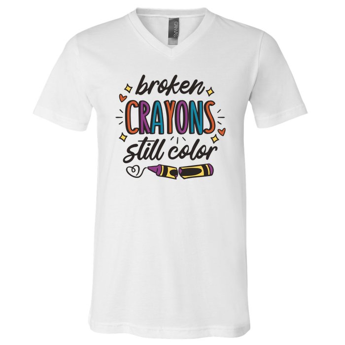 Broken Crayons Still Color V-Neck T-Shirt