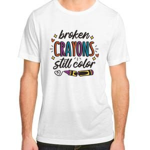 Broken Crayons Still Color Adult ChromaSoft Performance T-Shirt