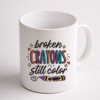 Broken Crayons Still Color Coffee Mug