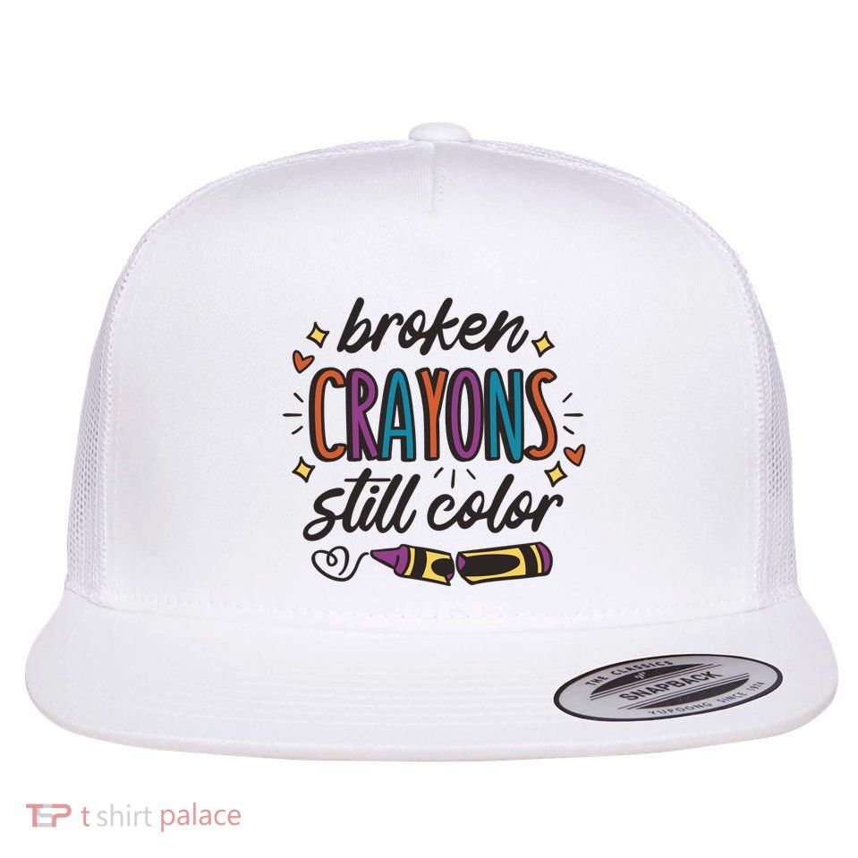 Broken Crayons Still Color Flat Bill Trucker Hat