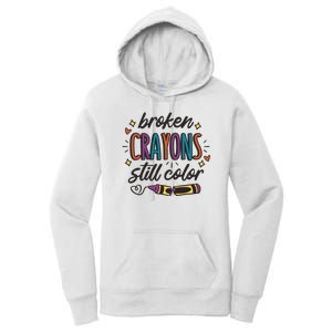 Broken Crayons Still Color Women's Pullover Hoodie