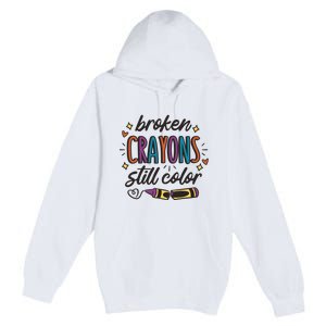 Broken Crayons Still Color Premium Pullover Hoodie