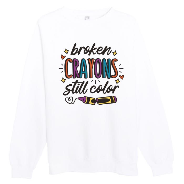 Broken Crayons Still Color Premium Crewneck Sweatshirt