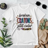 Broken Crayons Still Color Premium T-Shirt