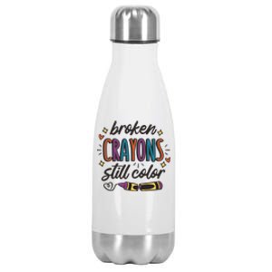 Broken Crayons Still Color Stainless Steel Insulated Water Bottle