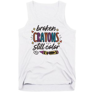 Broken Crayons Still Color Tank Top