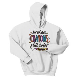 Broken Crayons Still Color Kids Hoodie