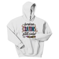 Broken Crayons Still Color Kids Hoodie