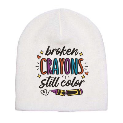 Broken Crayons Still Color Short Acrylic Beanie