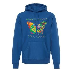 Broken Crayons Still Colors Tal Health Awareness Great Gift Premium Hoodie