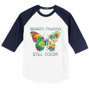 Broken Crayons Still Colors Tal Health Awareness Great Gift Baseball Sleeve Shirt