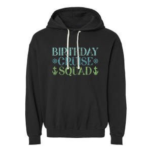 Birthday Cruise Squad Cruising Trip Party Vacation Birthday Garment-Dyed Fleece Hoodie