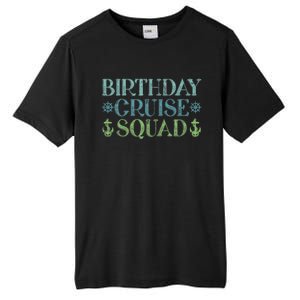 Birthday Cruise Squad Cruising Trip Party Vacation Birthday Tall Fusion ChromaSoft Performance T-Shirt