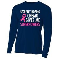 Breast Cancer Secretly Hoping Chemo Gives Me Superpowers Cooling Performance Long Sleeve Crew