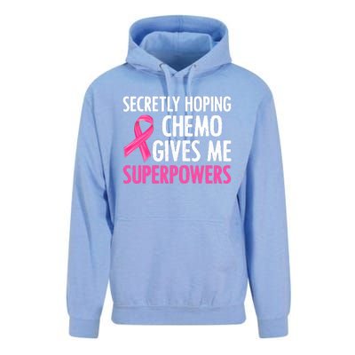 Breast Cancer Secretly Hoping Chemo Gives Me Superpowers Unisex Surf Hoodie