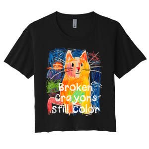 Broken Crayons Still Color Cat Teacher Women's Crop Top Tee